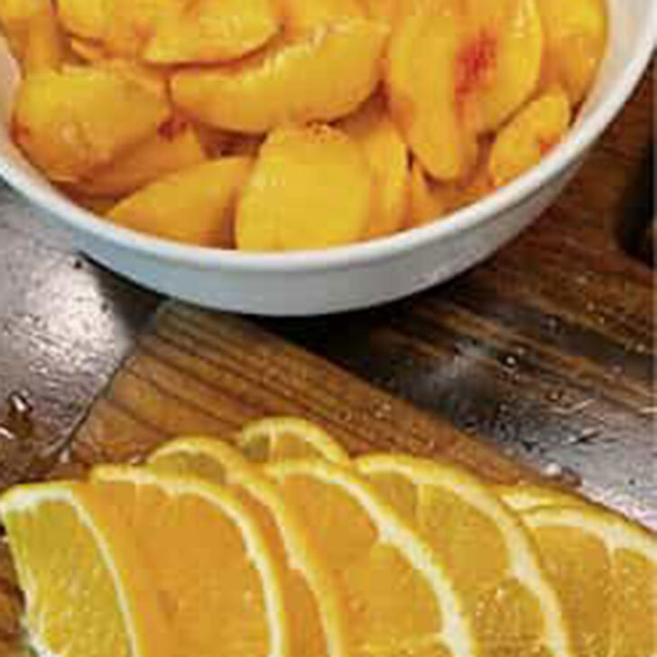 Peaches and oranges prepared.